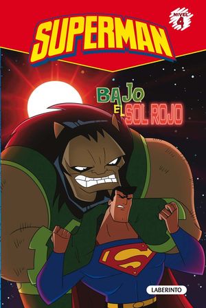 BAJO EL SOL ROJO - SUPERHÉROES DE DC SUPERMAN 02