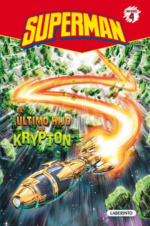 EL ÚLTIMO HIJO DE KRYPTON - SUPERHÉROES DE DC SUPERMAN 01