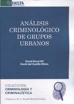 ANALISI CRIMINOLOGICO DE GRUPOS URBANOS