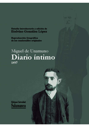 MIGUEL DE UNAMUNO DIARIO INTIMO 1897