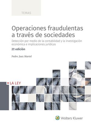 OPERACIONES FRAUDULENTAS A TRAVÉS DE SOCIEDADES (2.ª EDICIÓN)