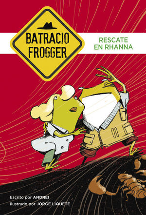 BATRACIO FROGGER 4. RESCATE EN RHANNA