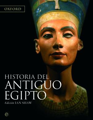 HISTORIA DEL ANTIGUO EGIPTO (ED. 15º ANIVERSARIO)