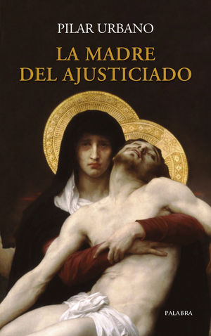 MADRE DEL AJUSTICIADO, LA