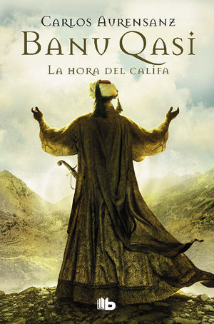 HORA DEL CALIFA, LA. BANU QASI III
