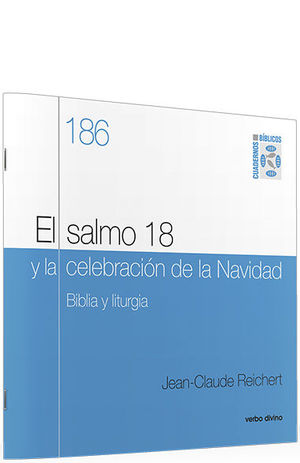 EL SALMO 18 Y LA CELEBRACIÓN DE NAVIDAD