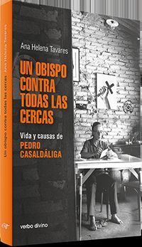 UN OBISPO CONTRA TODAS LAS CERCAS