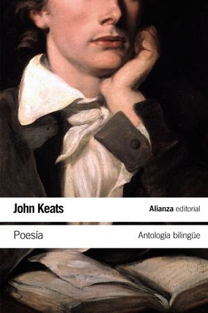POESÍA [KEATS, ANTOLOGÍA BILINGÜE]