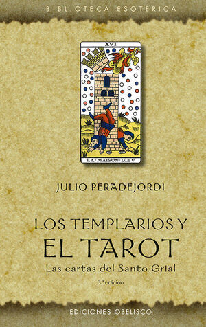 TEMPLARIOS Y EL TAROT, LOS (N.E)