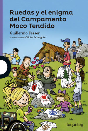 RUEDAS Y EL ENIGMA DEL CAMPAMENTO MOCO TENDIDO INF JUV16