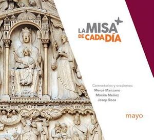 LA MISA DE CADA DIA - MAYO 2024