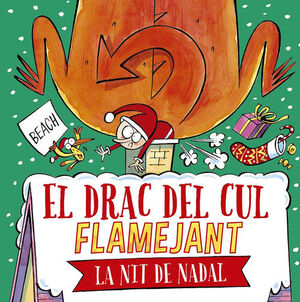 DRAC DEL CUL FLAMEJANT LA NIT DE NADAL, EL (CATALÁN)