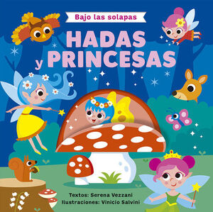BAJO LAS SOLAPAS - HADAS Y PRINCESAS