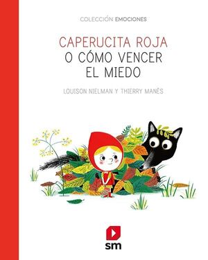 CAPERUCITA ROJA