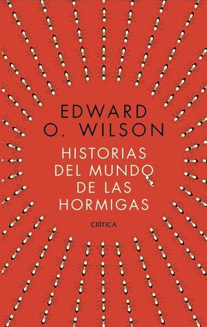 HISTORIA DEL MUNDO DE LAS HORMIGAS