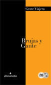 BRUJAS Y GANTE (GENTE VIAJERA 2012)