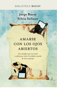 AMARSE CON LOS OJOS ABIERTOS (BIBBUC)