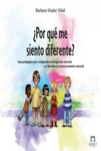 ¿POR QUÉ ME SIENTO DIFERENTE?