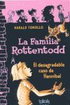 LA FAMILIA ROTTENTODD. EL DESAGRADABLE CASO DE HANNIBAL