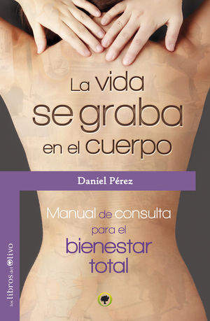VIDA SE GRABA EN EL CUERPO, LA