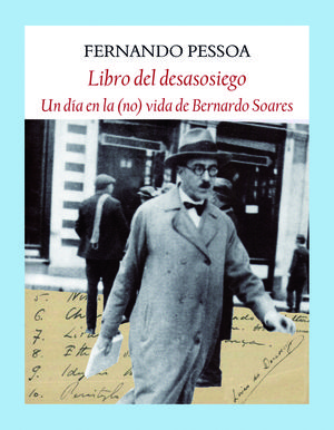 EL LIBRO DEL DESASOSIEGO (ANTOLOGÍA)