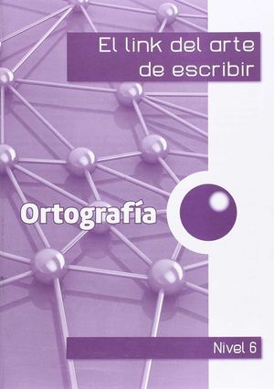 EL LINK DE LA ORTOGRAFIA 6º