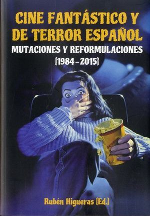 CINE FANTÁSTICO Y DE TERROR ESPAÑOL, II