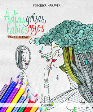 A DÍAS GRISES, LABIOS ROJOS (1ED-OK)