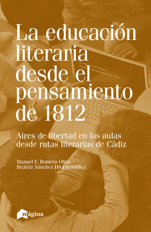 LA EDUCACIÓN LITERARIA DESDE EL PENSAMIENTO DE 1812