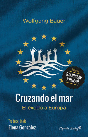 CRUZANDO EL MAR: EL ÉXODO A EUROPA