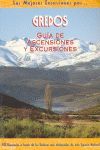 Gredos: Guia De Ascensiones Y Excursiones