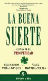 La Buena Suerte (12ª ed.)