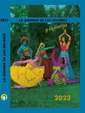 2023 AGENDA DE LAS MUJERES Y LA DANZA SV ENCUADERNADA CON GOMA