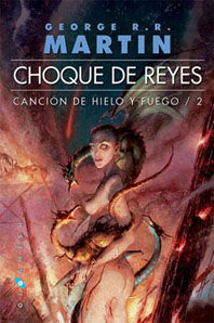 CHOQUE DE REYES (BOLSILLO) CANCIÓN DE HIELO Y FUEGO 2