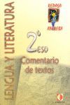 REPASA Y APRUEBA, COMENTARIO DE TEXTOS, 2 ESO