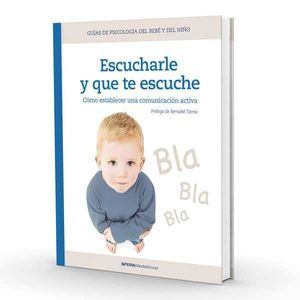 ESCUCHARLE Y QUE TE ESCUCHE