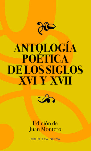 ANTOLOGIA POETICA DE LOS SIGLOS XVI-XVII