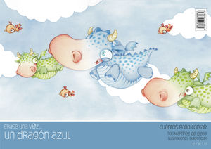 UN DRAGÓN AZUL (CUENTOS PARA CONTAR)