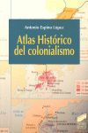 ATLAS HISTÓRICO DEL COLONIALISMO