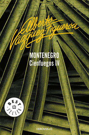 Montenegro, Cienfuegos IV