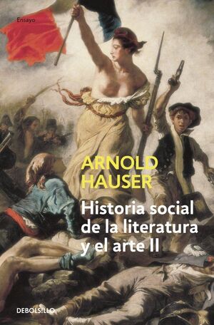 HISTORIA SOCIAL DE LA LITERATURA Y EL ARTE TOMO II
