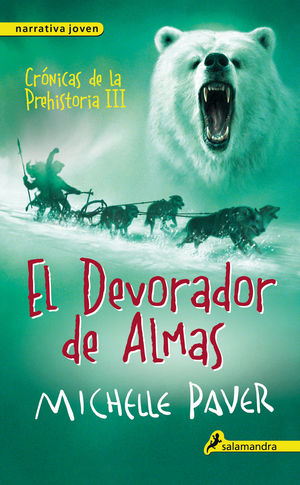 EL DEVORADOR DE ALMAS - CRÓNICAS DE LA PREHISTORIA III