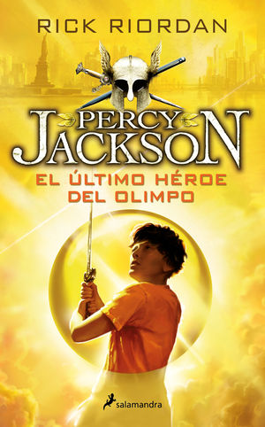 EL ULTIMO HÉROE DEL OLIMPO. PERCY JACKSON V