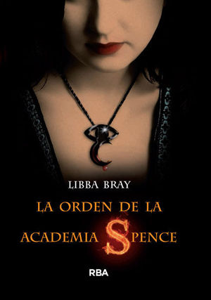 La orden de la academia Spencer