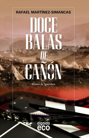 DOCE BALAS DE CAÑÓN