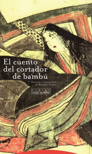 EL CUENTO DEL CORTADOR DE BAMBÚ (5ª EDICIÓN)