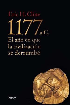 1177 A. C. EL AÑO DEL COLAPSO DE LA CIVILIZACIÓN
