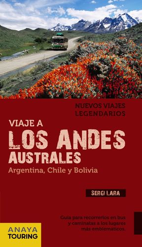 LOS ANDES AUSTRALES.(ARGENTINA, CHILE Y BOLIVIA)