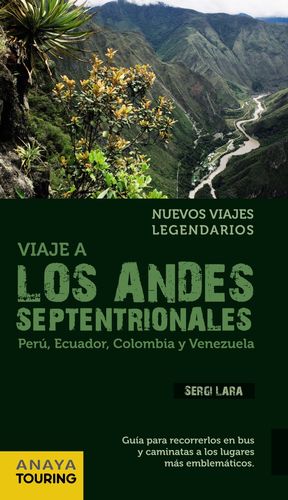 LOS ANDES SEPTENTRIONALES. (BOLIVIA, ECUADOR, PERÚ Y VENEZUELA)