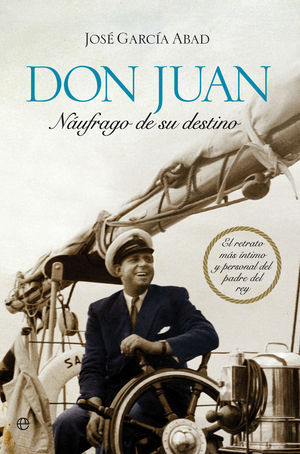 DON JUAN, NÁUFRAGO DE SU DESTINO